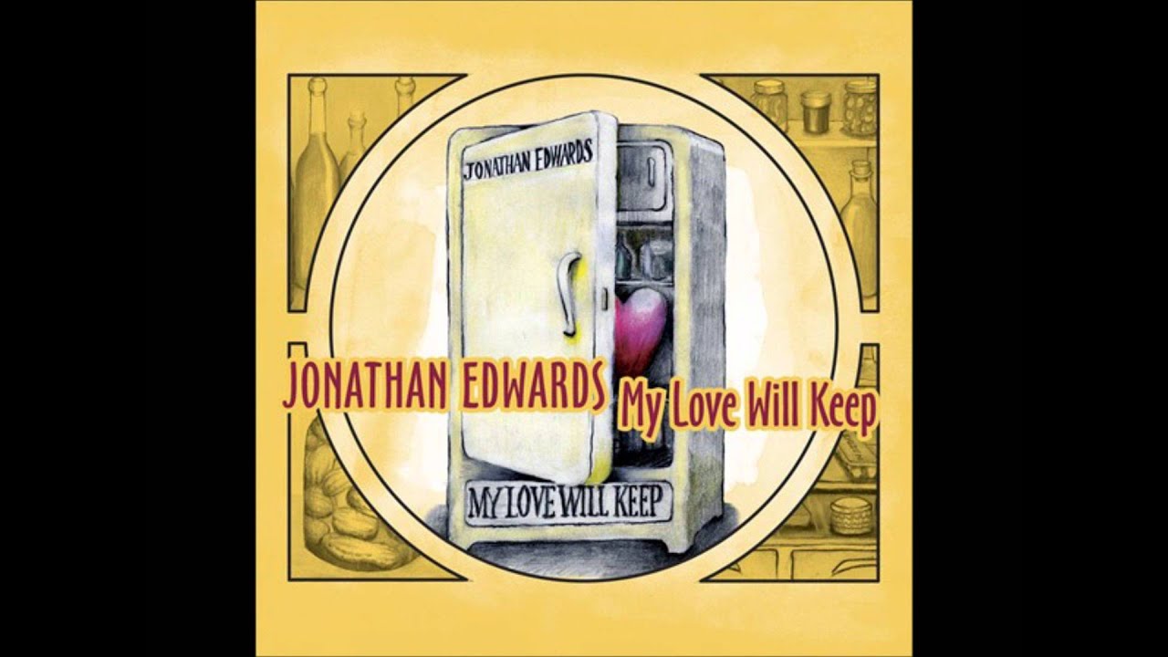 Jonathan Edwards - She Loves You