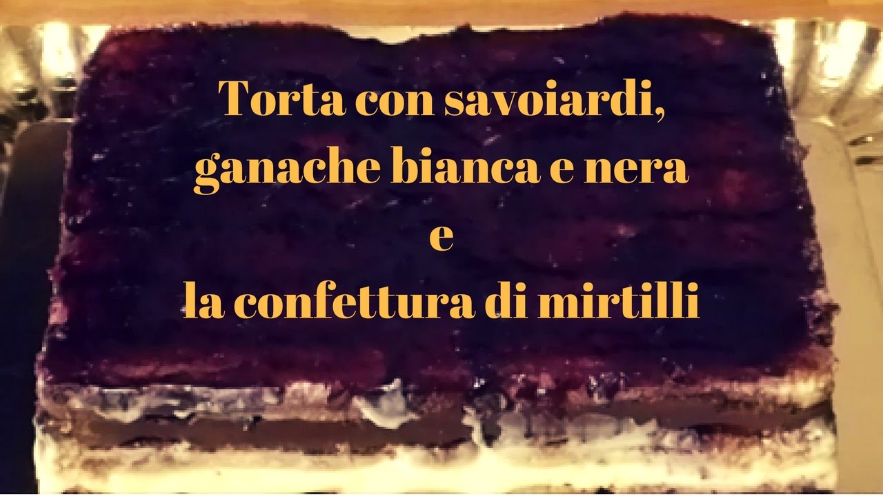Torta di savoiardi, cioccolato e mirtilli / Cake with ladyfingers, chocolate and blueberries