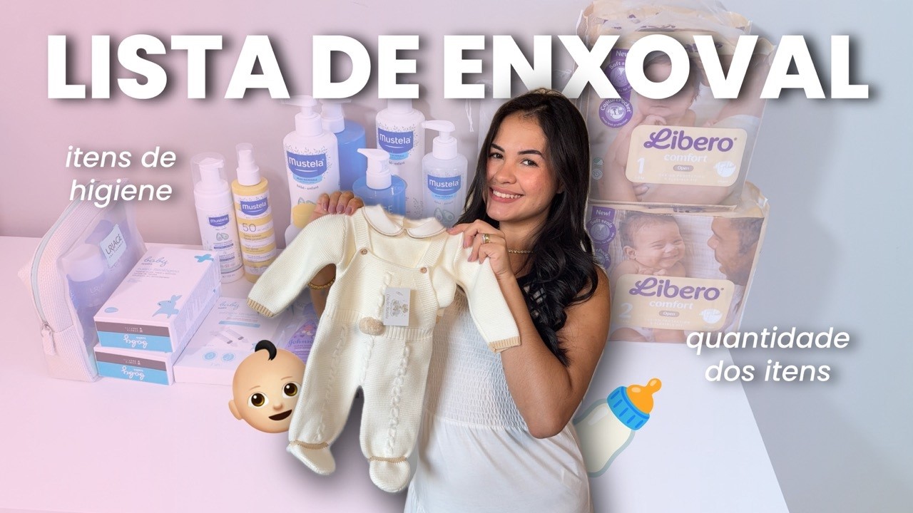ENXOVAL MINIMALISTA DA OLIVIA 👶🏻🍼 minha lista completa de enxoval s&oacute; essencial!