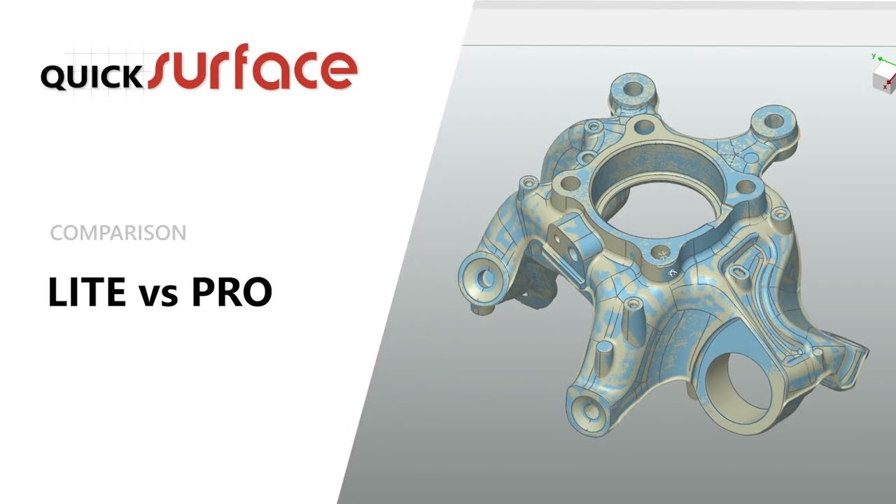Pro vs. Lite: QUICKSURFACE 3D Reverse Engineering Software