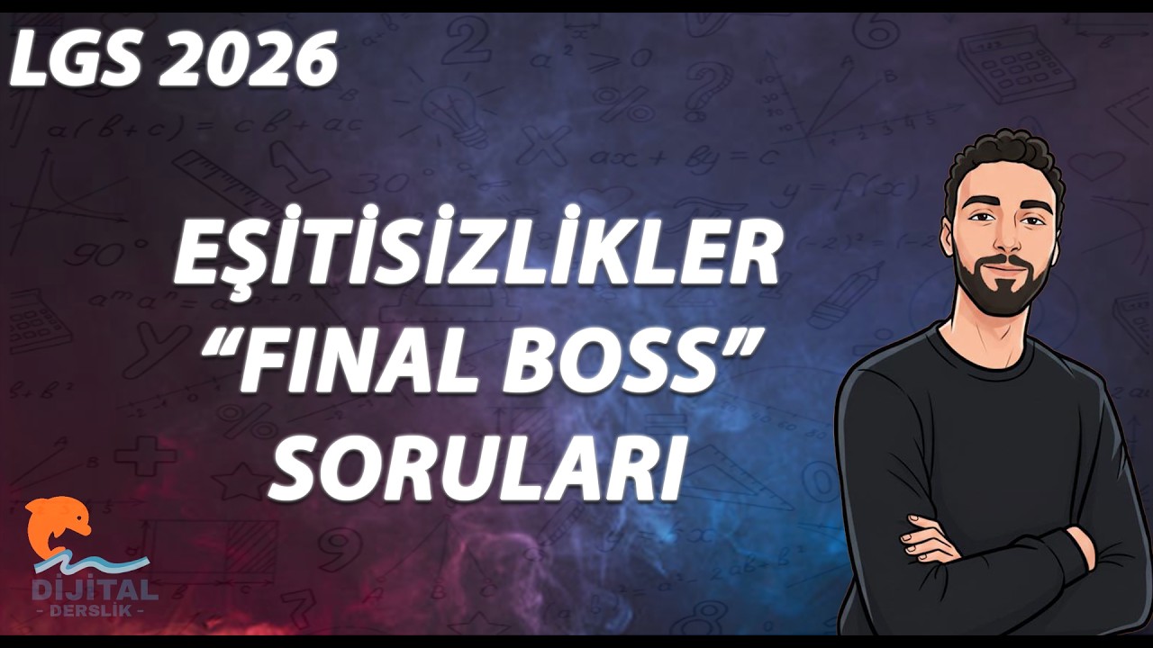 LGS 2026'da %1’lik Dilim Buradan Geçer: 10 Efsane Eşitsizlik Sorusu