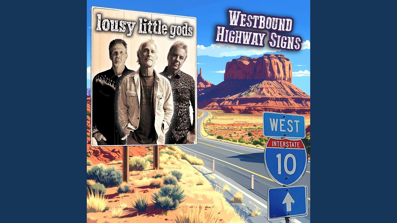 Westbound Highway Signs (feat. Daniel Mason & Bob "Boo" Bernstein)