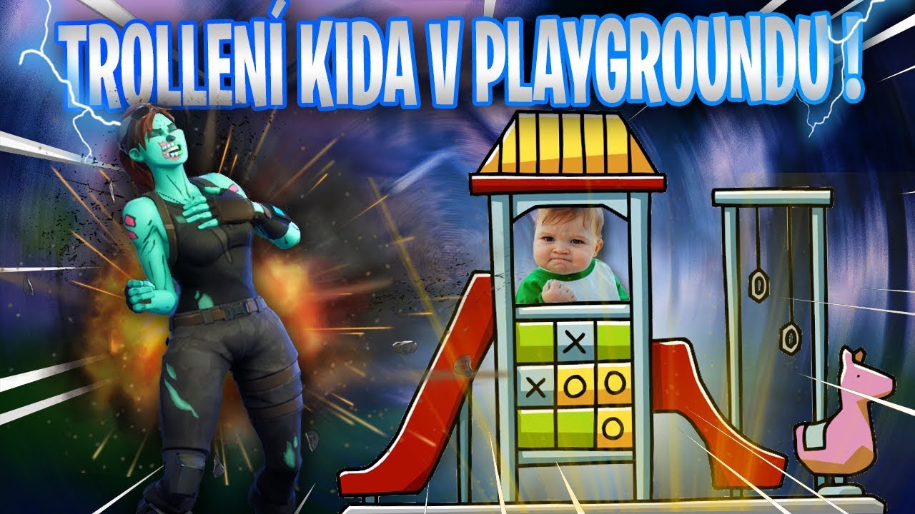 TROLLEN&Iacute; KIDA V PLAYGROUNDU!