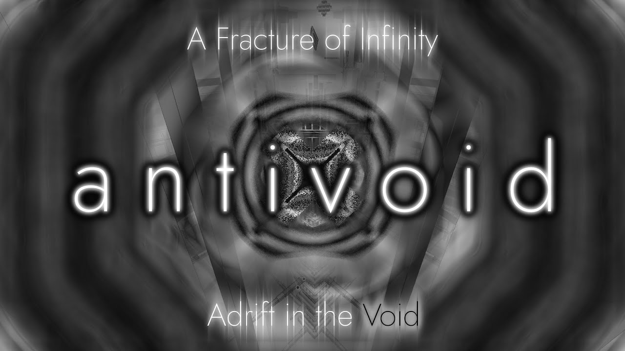 a n t i v o i d // A Fracture of Infinity | TRIA.os