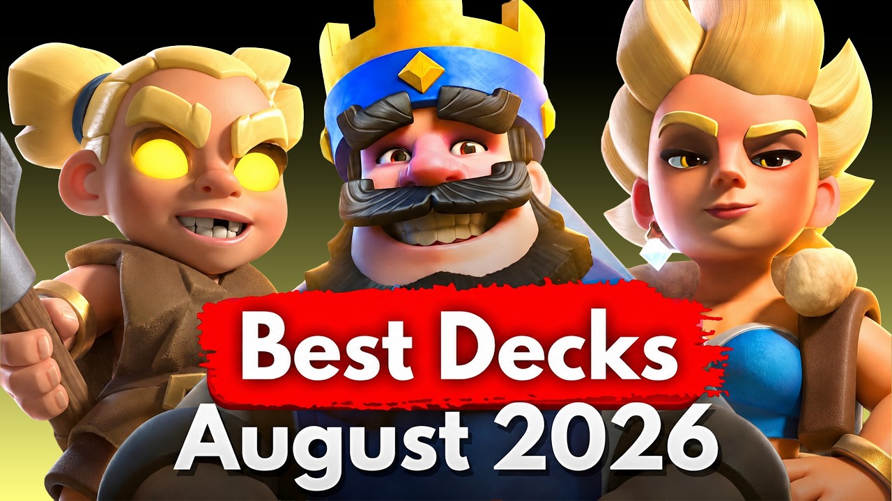 TOP 15 *NEW* BEST Decks in Clash Royale! (August 2026)