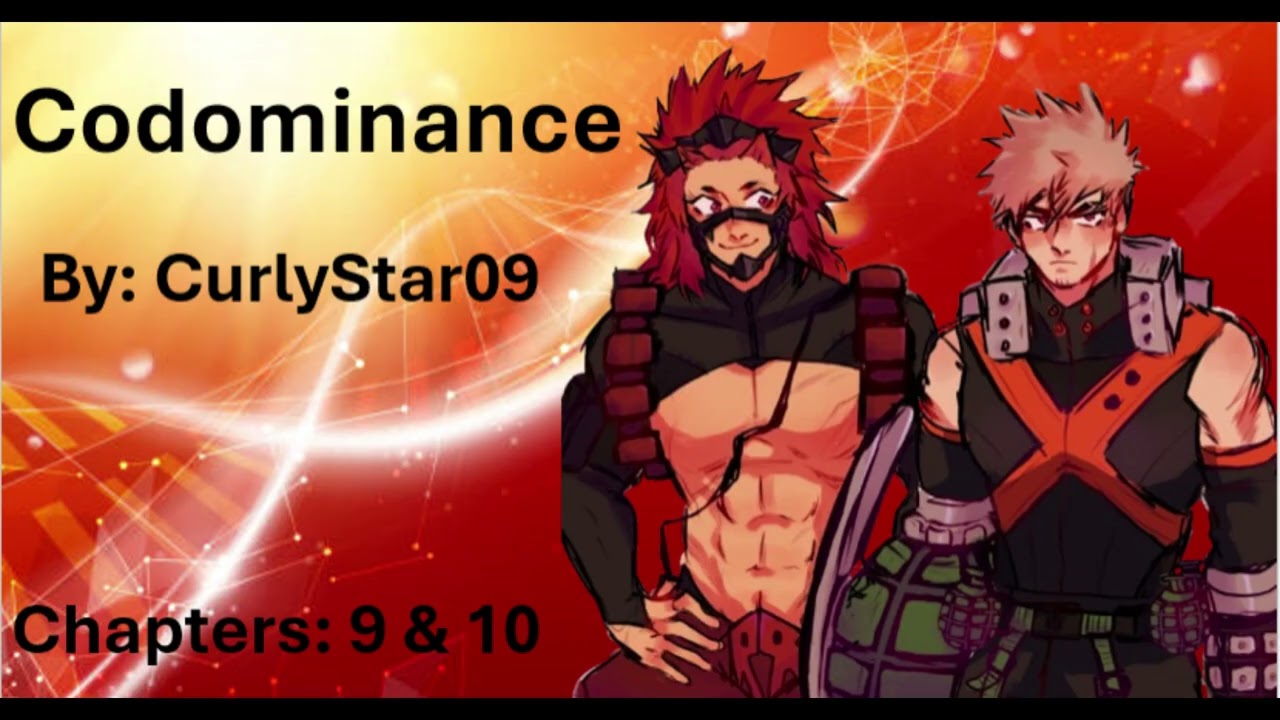 Codominance - Chapters 9 & 10 - (My Hero Academia Podfic)