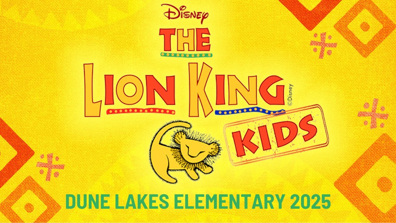 The Lion King Kids Broadway Jr. | Dune Lakes Elementary