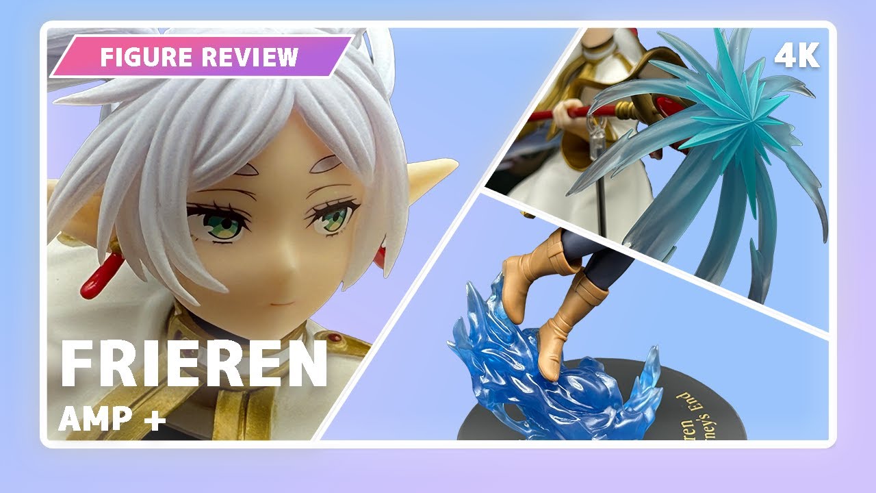 Frieren Figure Review – AMP+ Figure | Frieren: Beyond Journey's End Prize Figure by Taito