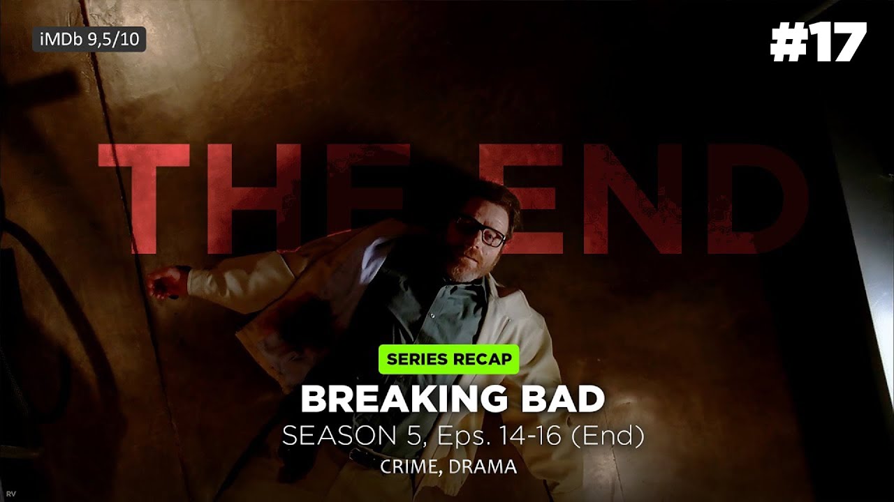 Tetes Terakhir - Breaking Bad | S5. Eps 14-16 (End)
