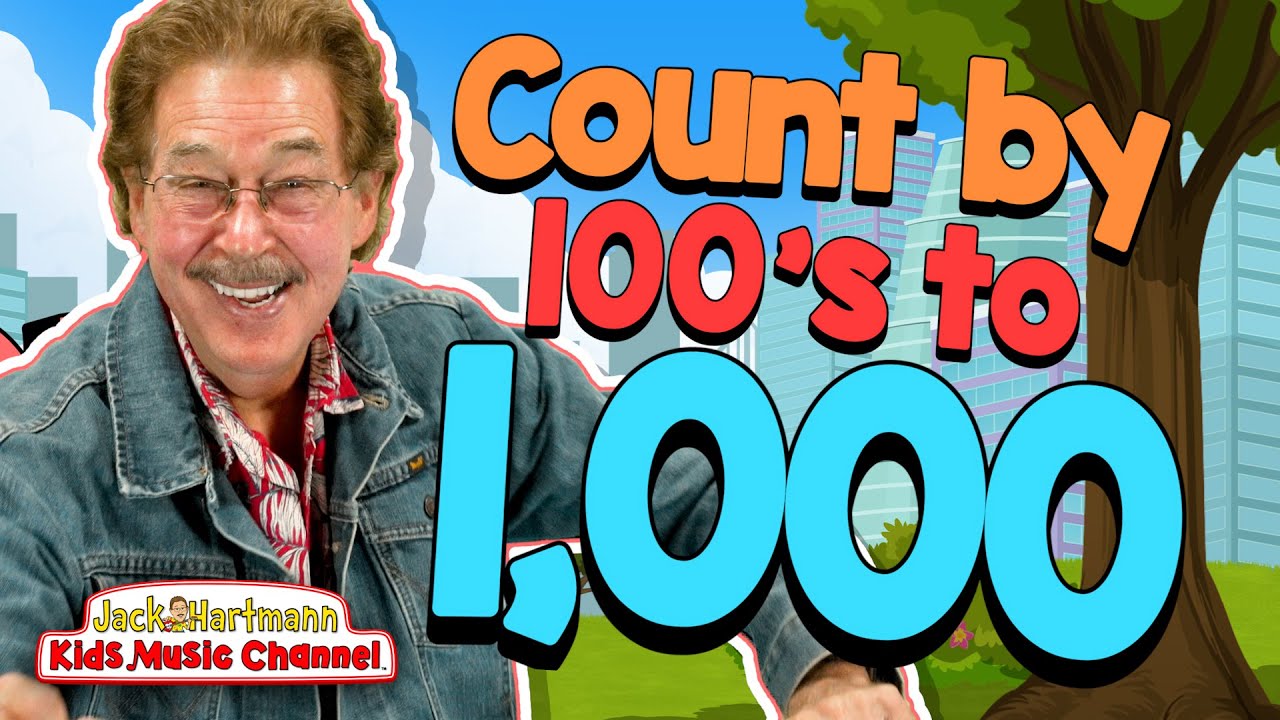 Count by 100 to 1000! | Jack Hartmann