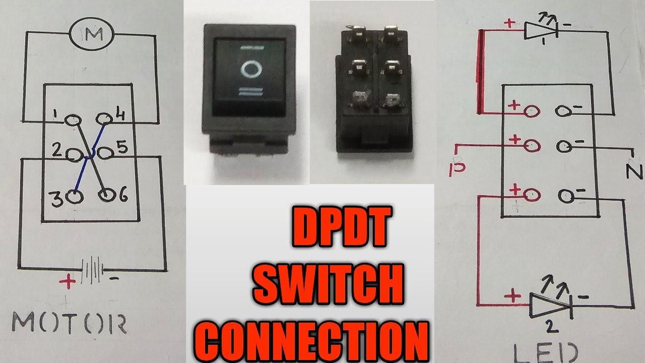 DPDT Switch Connection || DPDT Switch Connection For Motor and Led Lights
