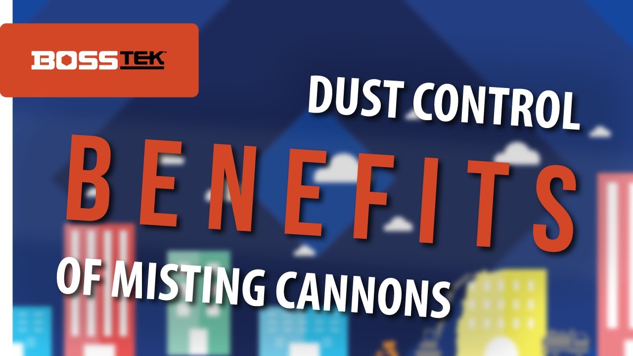 Dust Control Benefits of Misting Cannons