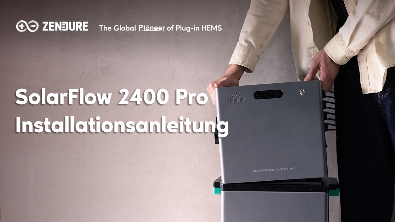 SolarFlow 2400 Pro | Die ultimative Anleitung zum Auspacken und Installieren