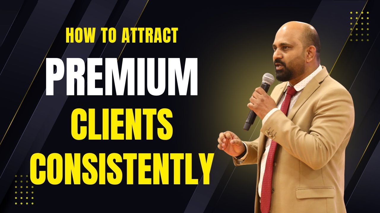 Business Growth Strategy: How to Attract Premium Clients Consistently