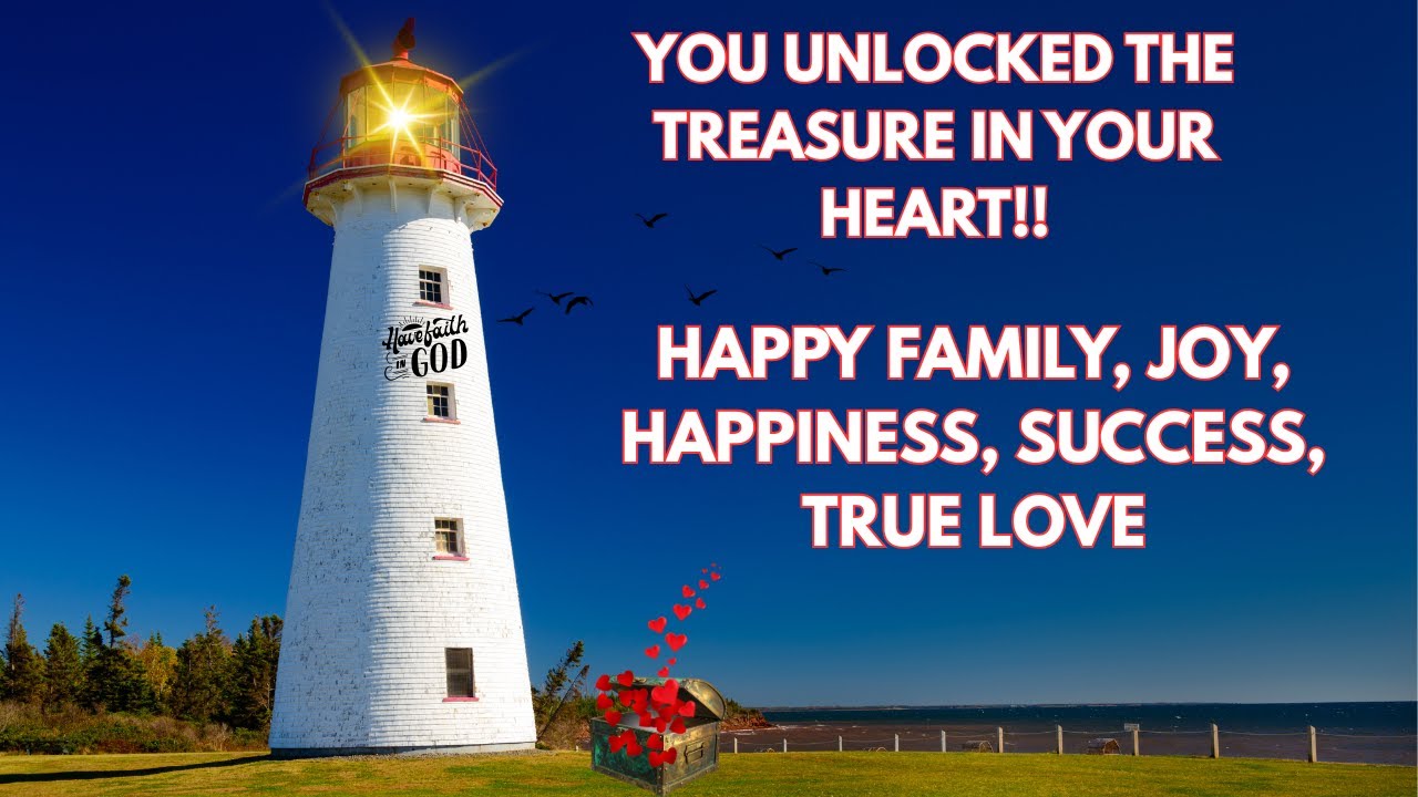YOU UNLOCKED THE TREASURE IN YOUR HEART! NOW YOUR DESTINY IS HERE.🍀❤️🍀