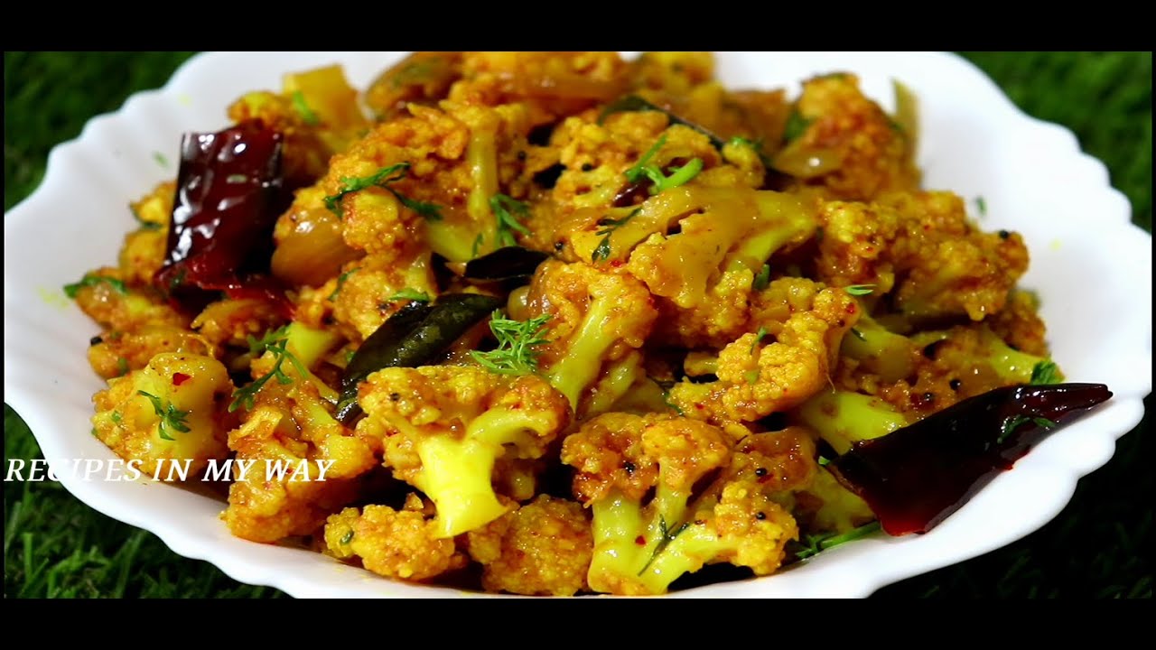 CAULIFLOWER PORIYAL - CAULIFLOWER FRY - காலிஃப்ளவர் பொரியல் - GOBI FRY - SIDE DISH FOR RICE