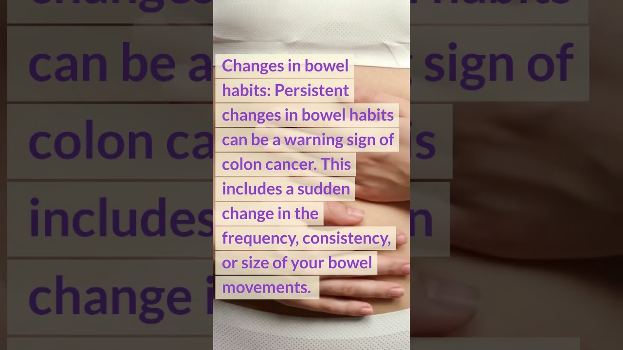 5 Early Warning Signs Of Colon Cancer You Should Not Ignore