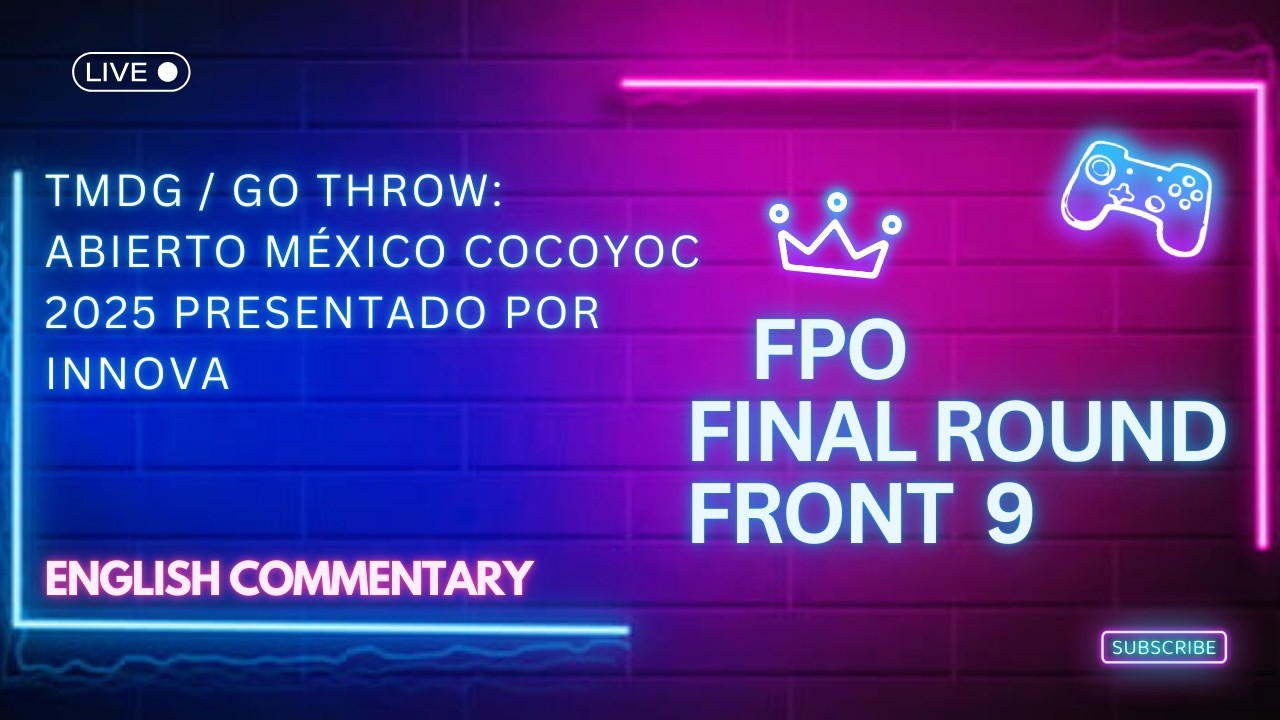 ФИНАЛ FPO F9 • Открытый чемпионат Мексики Cocoyoc 2025, представленный Innova • Мандухано, Ниньо,...