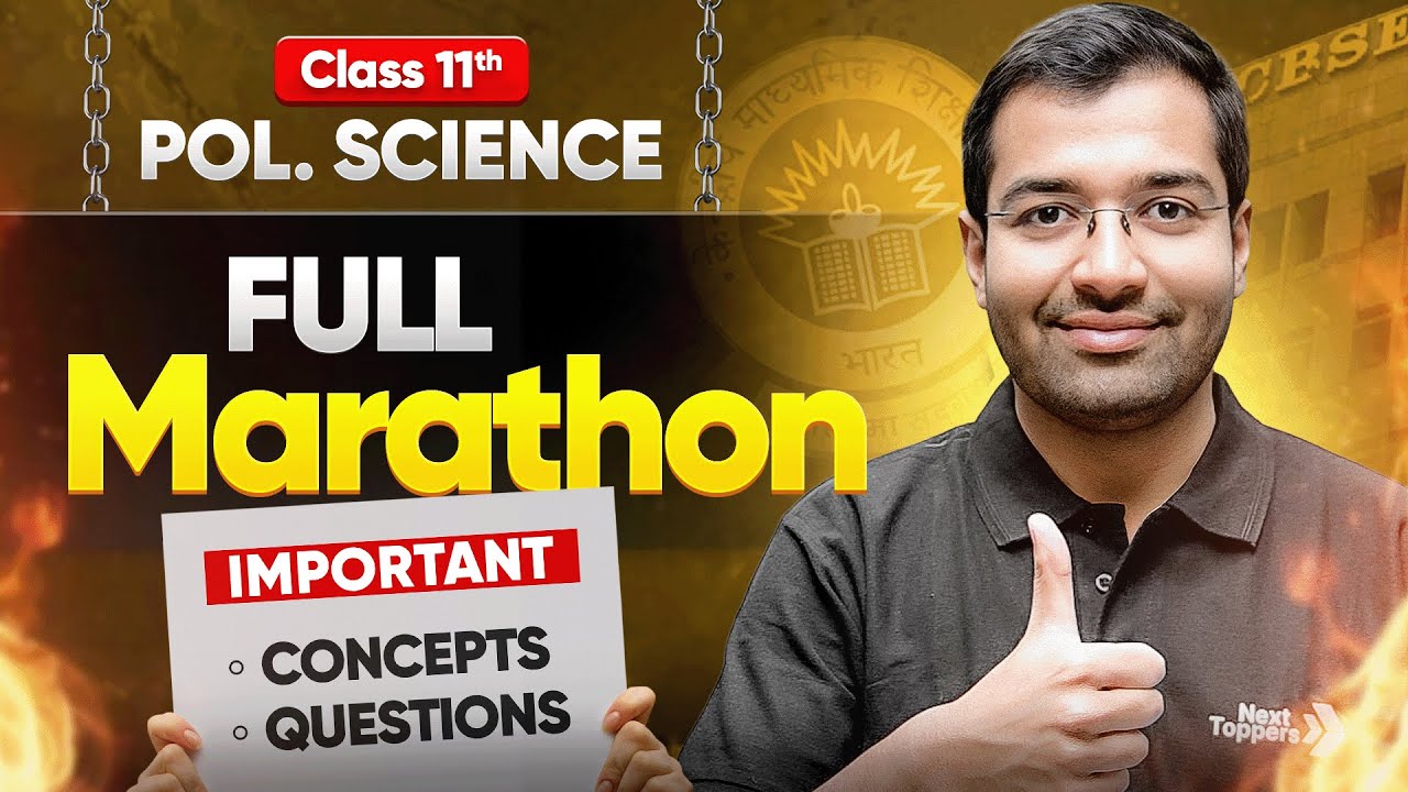 Class 11 POLITICAL SCIENCE MARATHON🔥| Most Important Questions of All Chapters (Book 1&2) One Shot