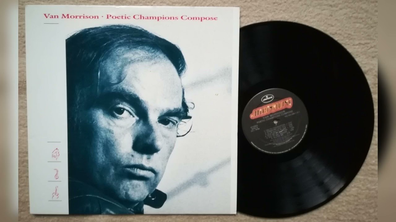 PPP Van Morrison POETIC CHAMPIONS COMPOSE