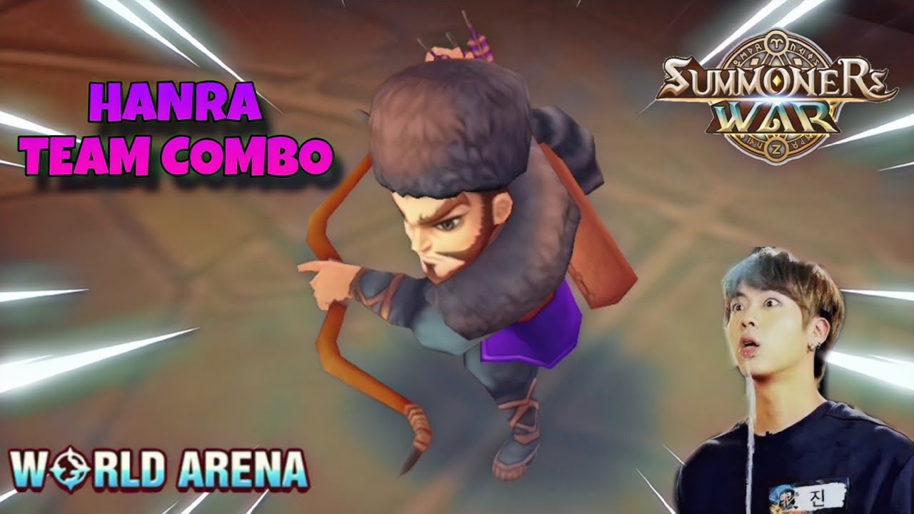 Hanra Team Combo in World Arena - Summoners War