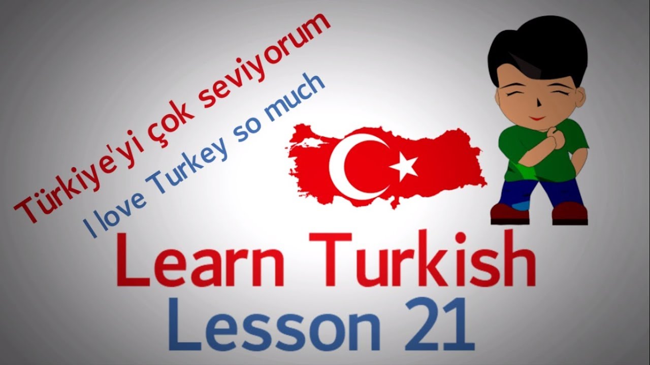 Learn Turkish Lesson 21 - Conversation Phrases (Part 1)
