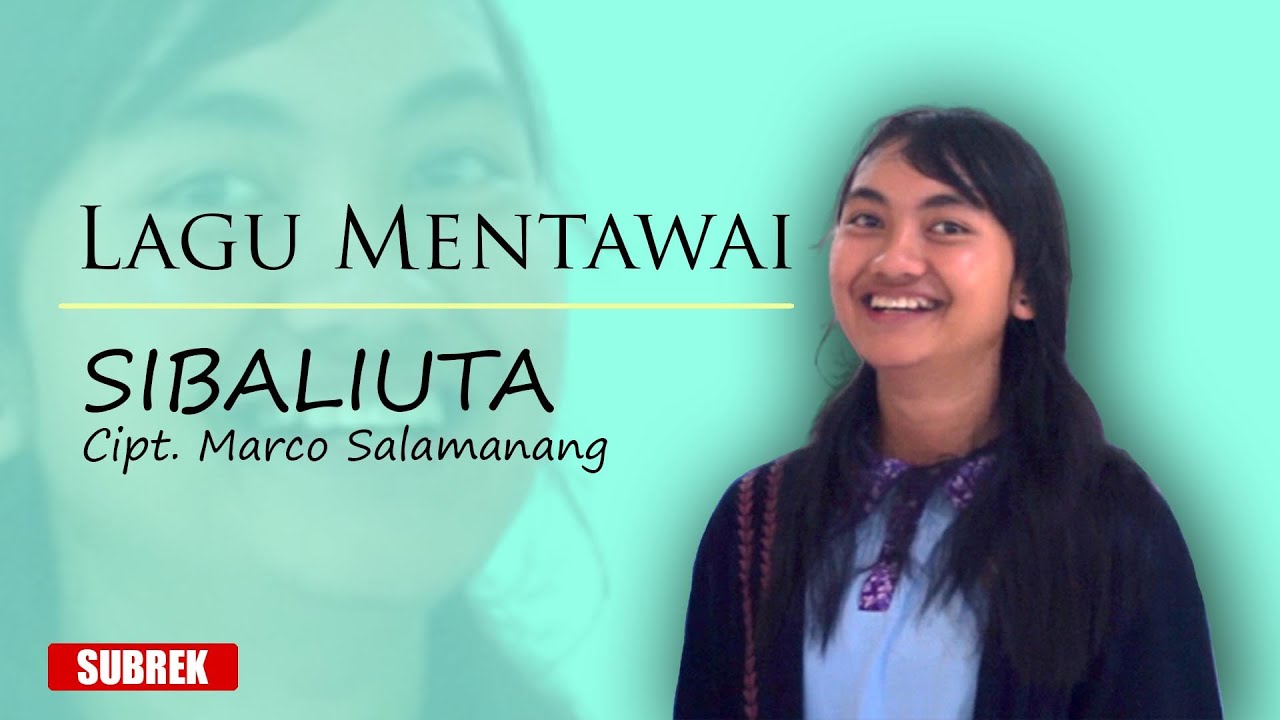 SIBALIUTA - Lagu Mentawai | Cipt. Marco Salamanang