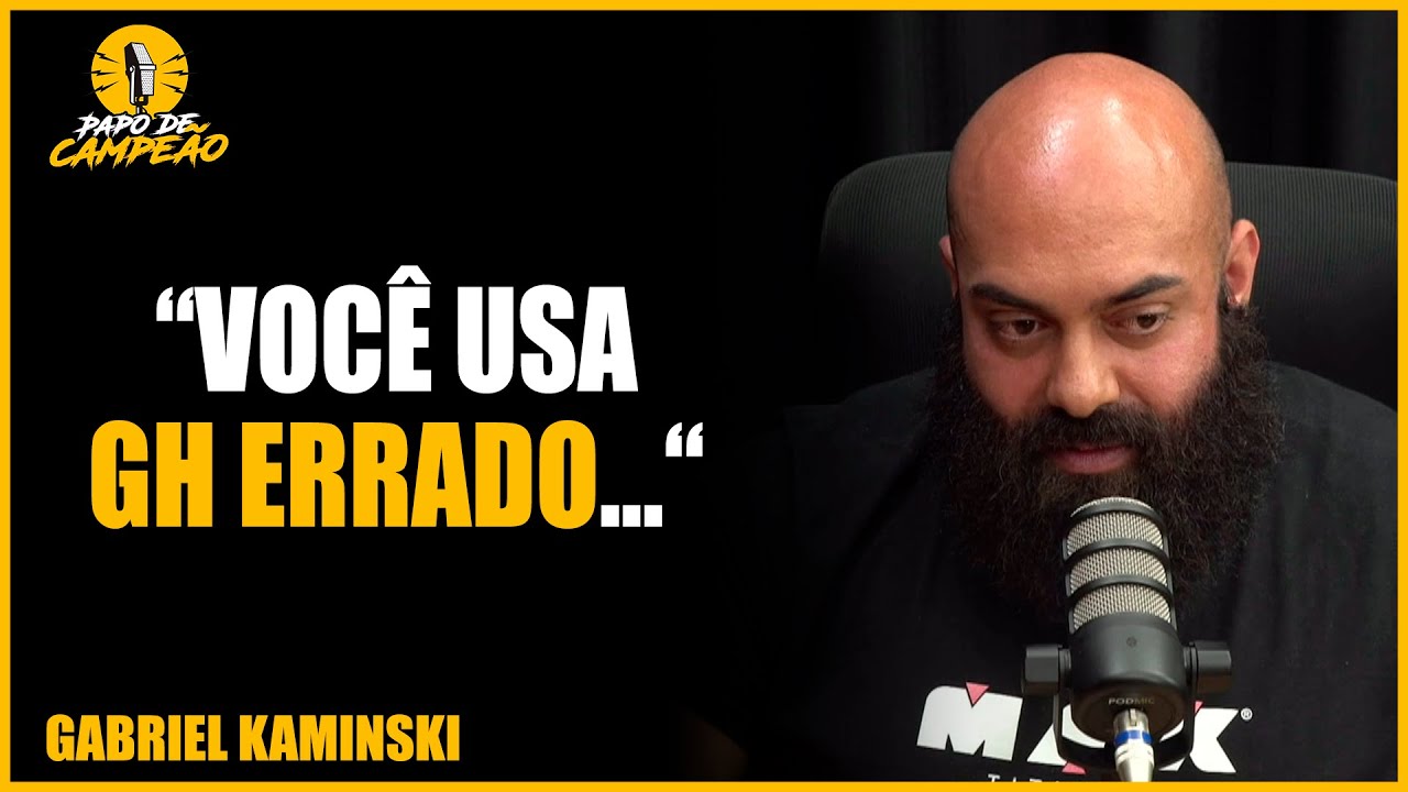 KAMINSKI EXPLICA TUDO SOBRE O GH *hormônio do crescimento*