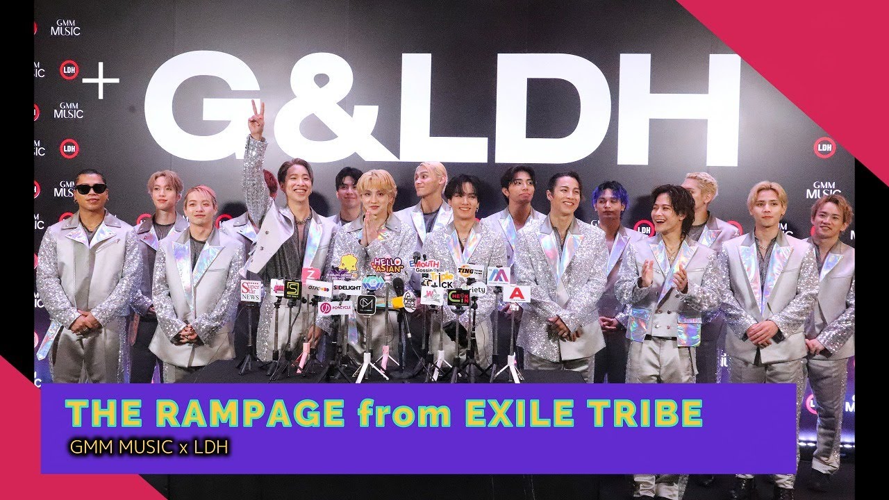 『 THE RAMPAGE from EXILE TRIBE 』インタビュー ＠ GMM MUSIC x LDH