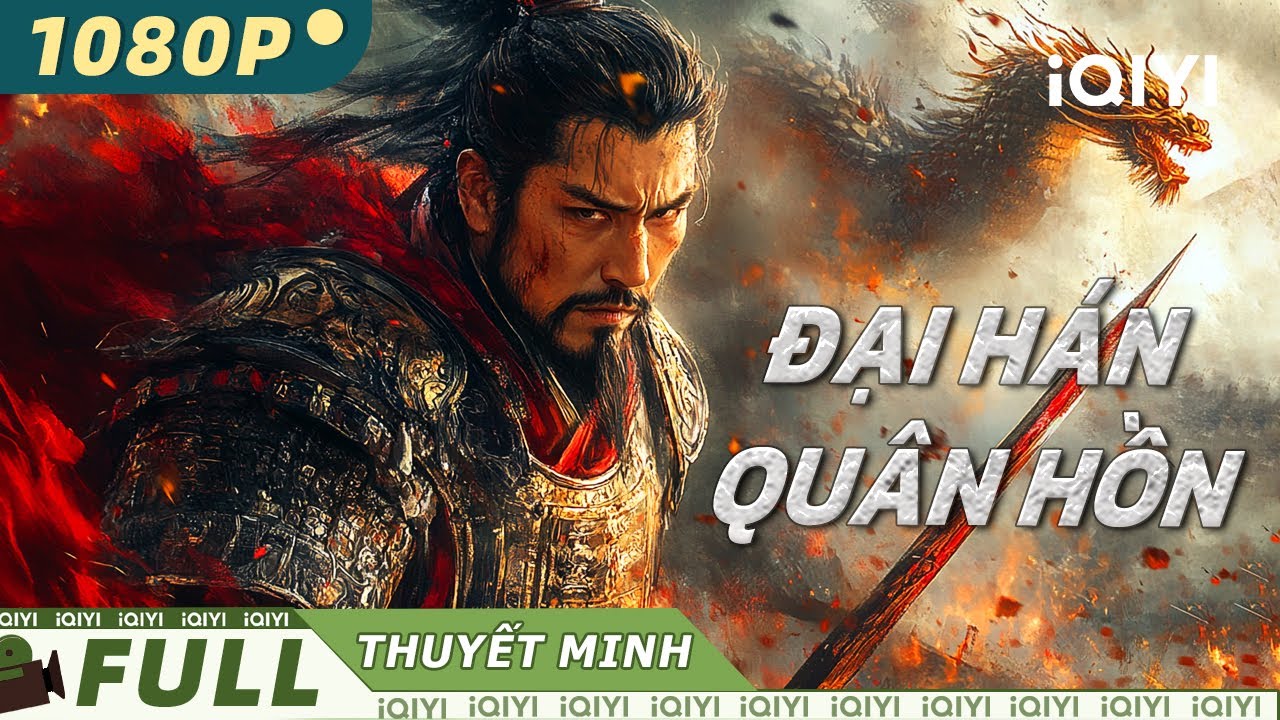 【Thuyết Minh】Đại Hán Quân Hồn ⚔️ | Trận tử chiến 13 người giữ thành | iQIYI MovieVietnam