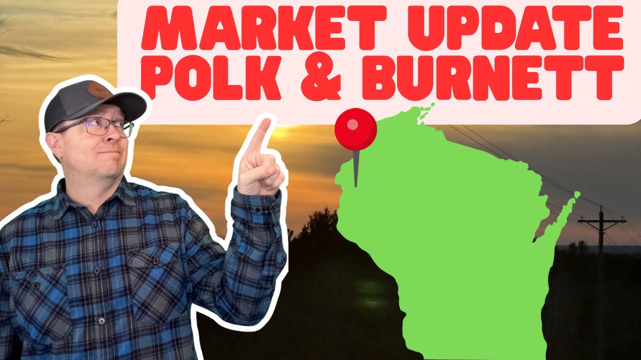  NW Wisconsin Real Estate Market Update | February 2026 | Polk County & Burnett County