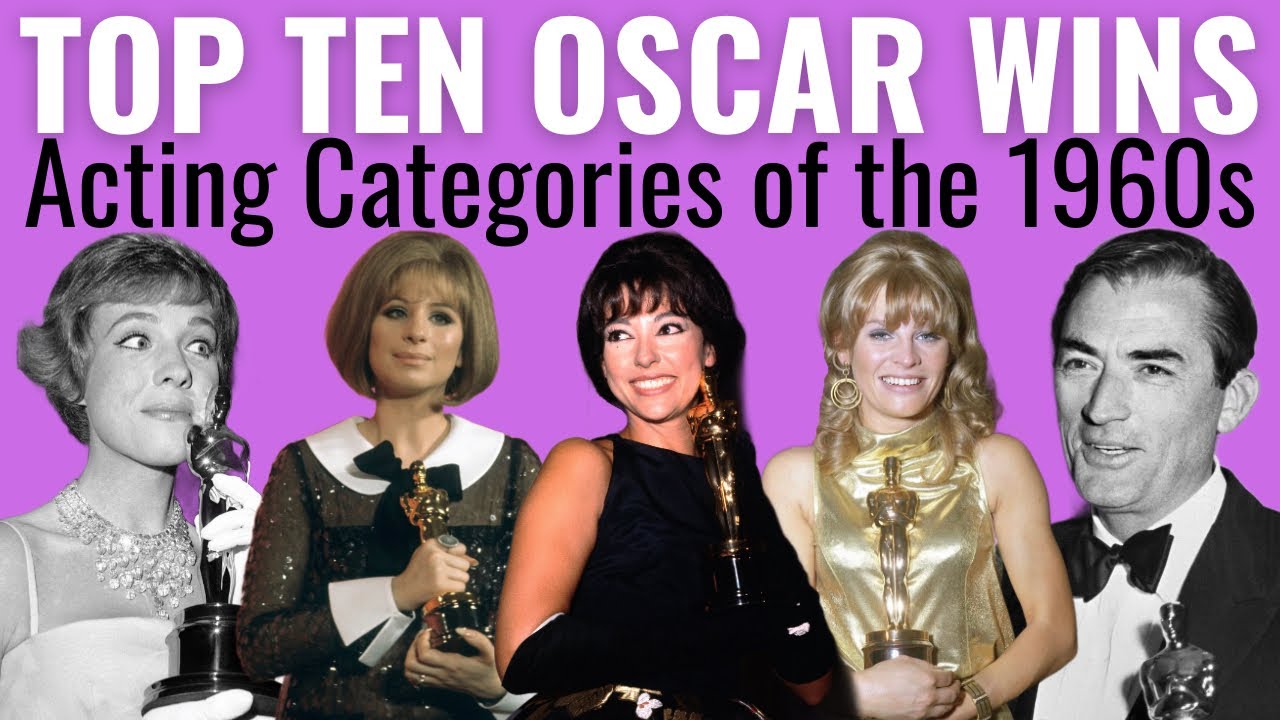 Top 10 Acting Oscar Wins of the 1960s