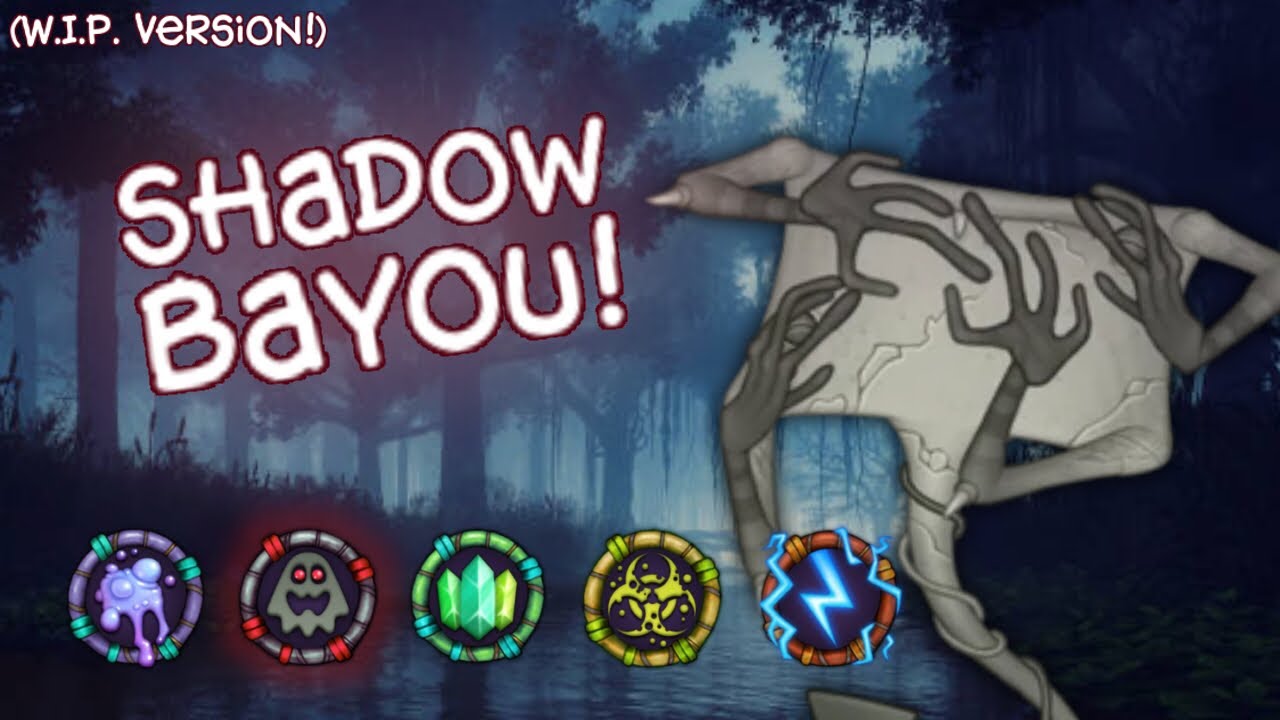 Shadow Bayou - (W.I.P. SONG!)