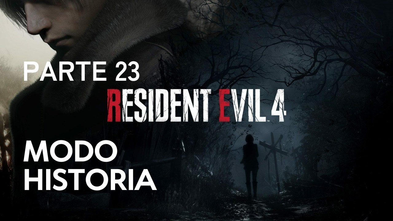 MODO HISTORIA PARTE 23 || Resident Evil 4