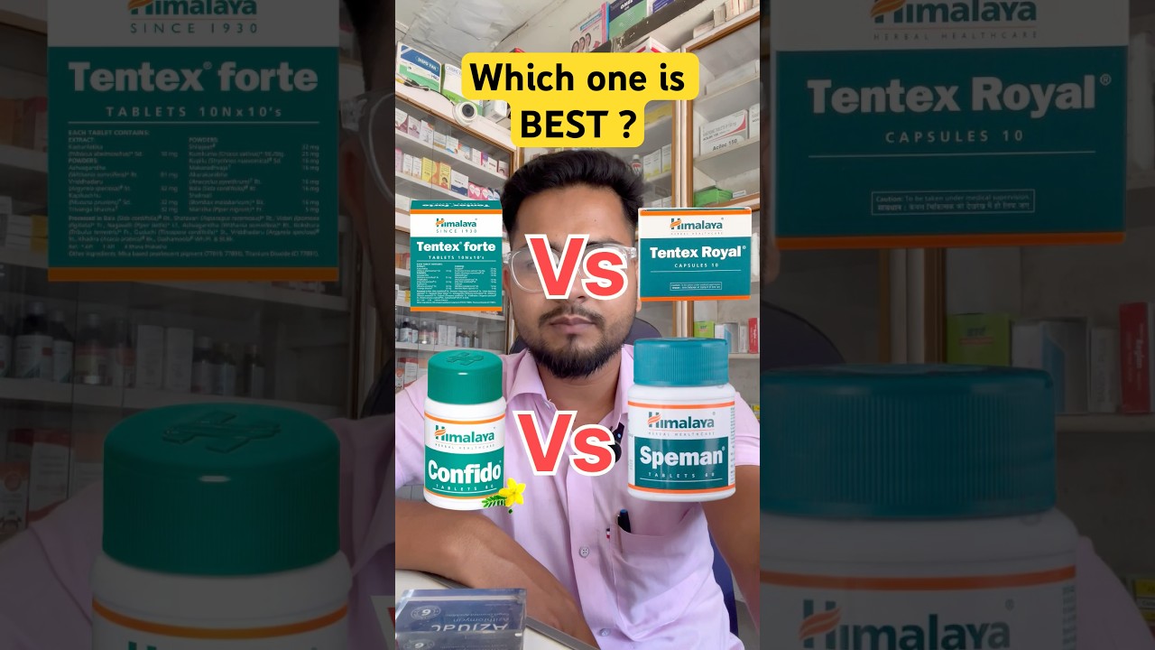 Himalaya Confido Vs Speman & Tentex Forte Vs Tentex Royal - Uses || Wellness Gallery