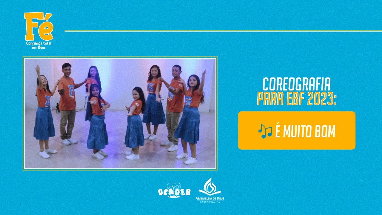 É MUITO BOM - COREOGRAFIA EBF | EBF 2023