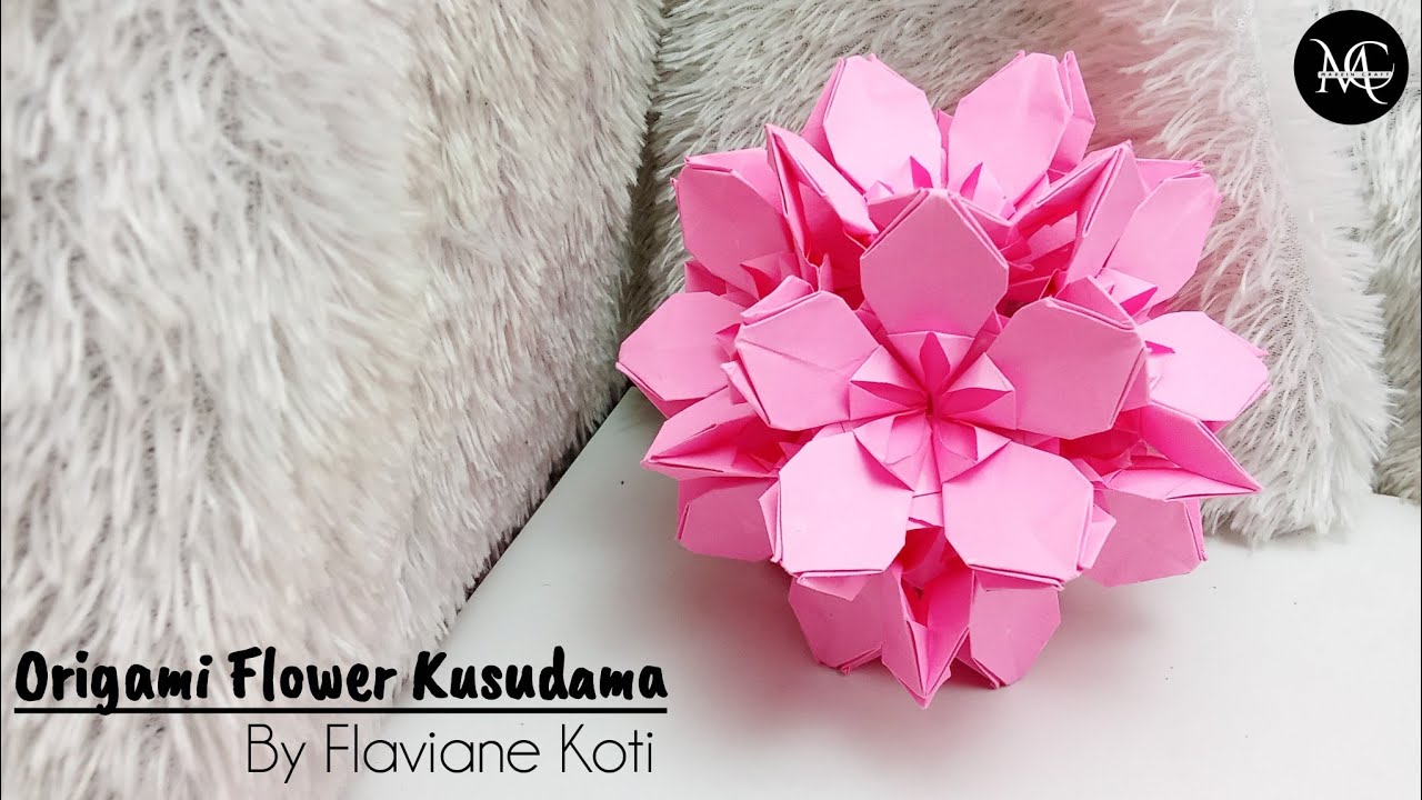 Origami Flower Kusudama By Flaviane Koti / Origami Flower Kusudama