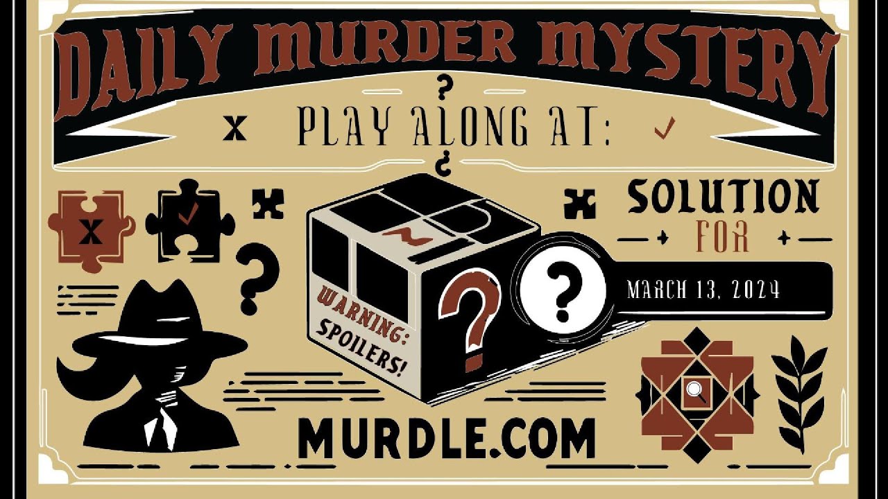 [03.13.2024] Can you solve Wednesday's Murdle Mystery?