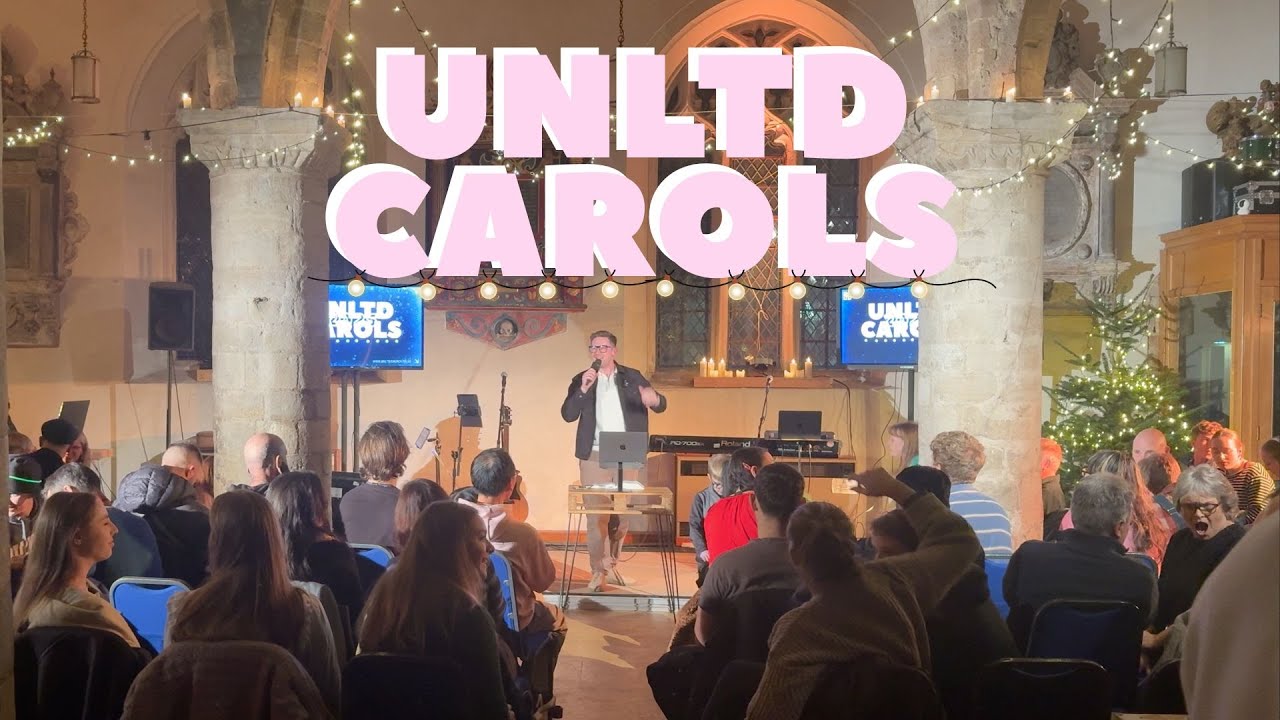 UNLTD CAROLS 2025 - Matt Clayton - 07.12.25