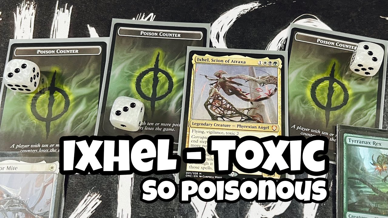 Ixhel, Scion of Atraxa Deck Tech - TOXIC DEATH