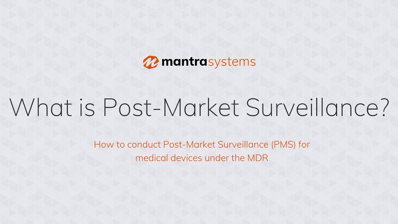 What is Post-Market Surveillance (PMS) in the EU MDR?