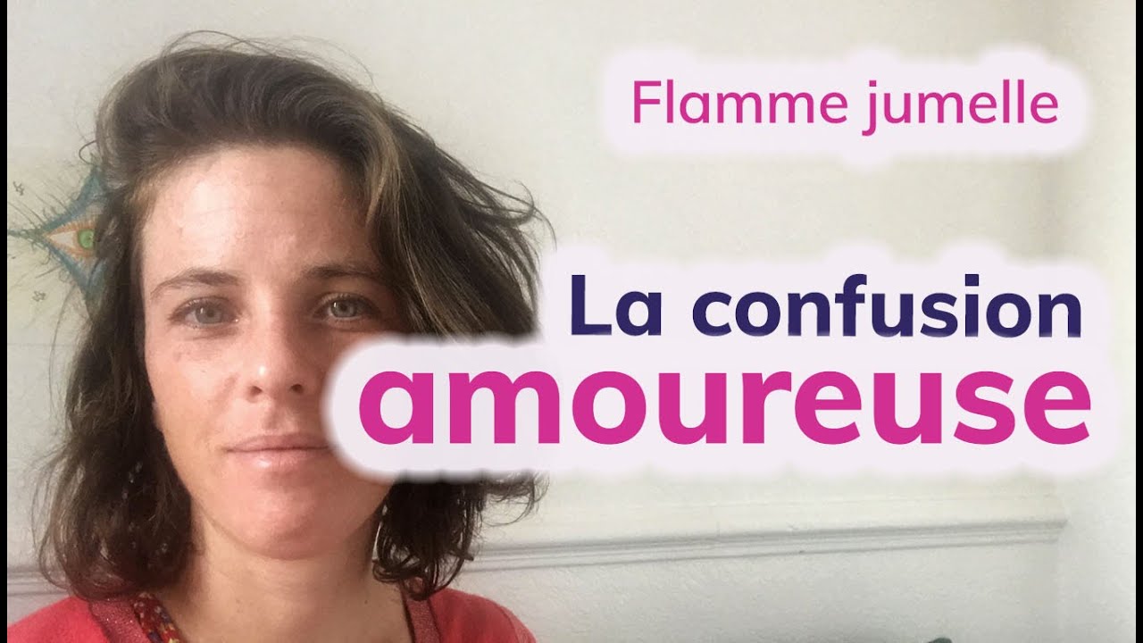 Sortir de la confusion en amour