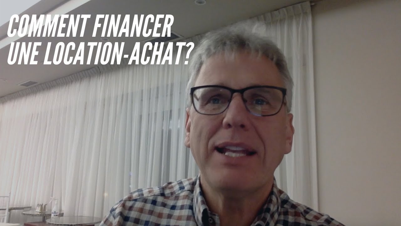 Comment financer une location-achat (rent-to-own)?