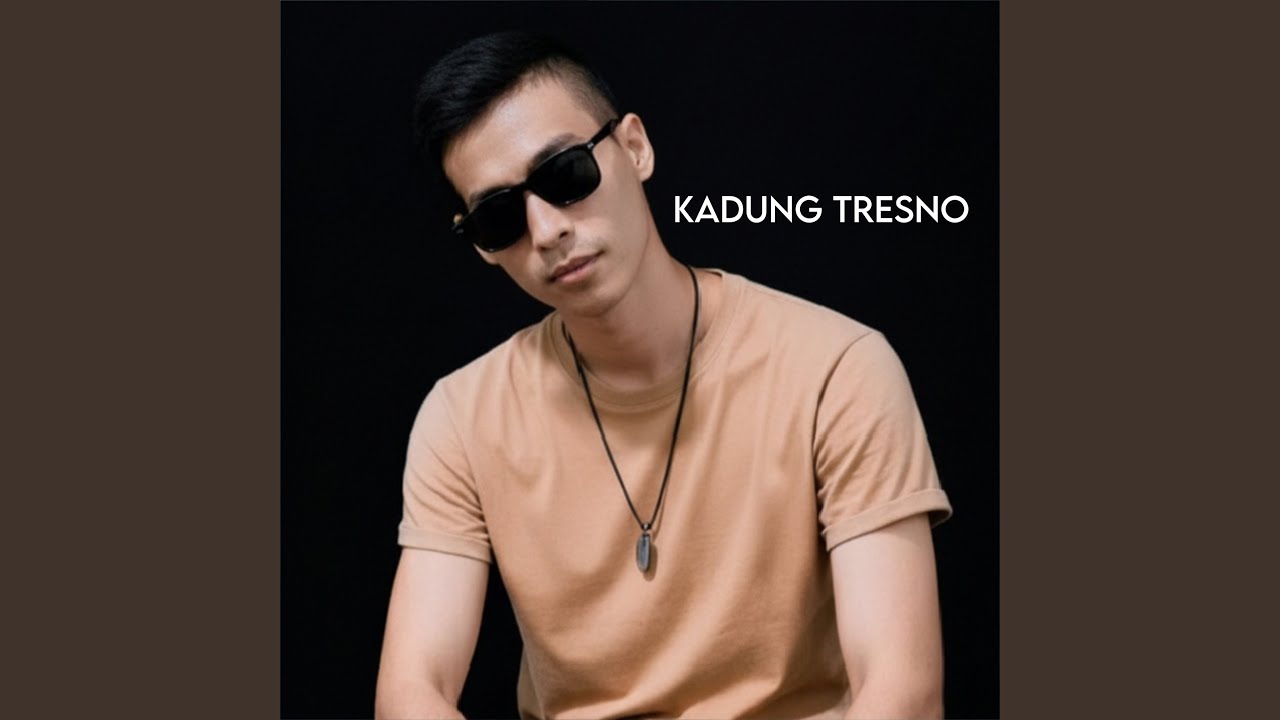 Kadung Tresno