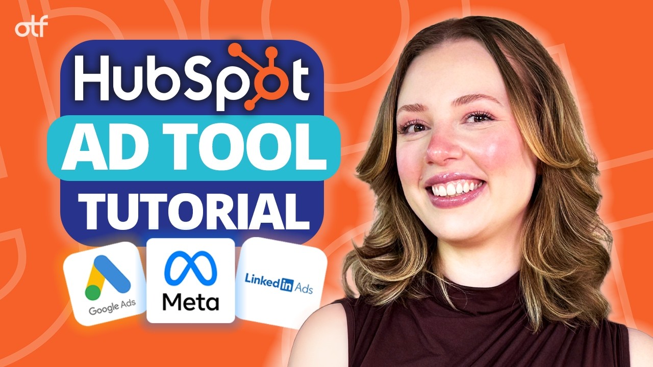 Setting Up HubSpot CRM For Ads: Connect Ad Spend To Closed Deals (Google, Meta, LinkedIn)