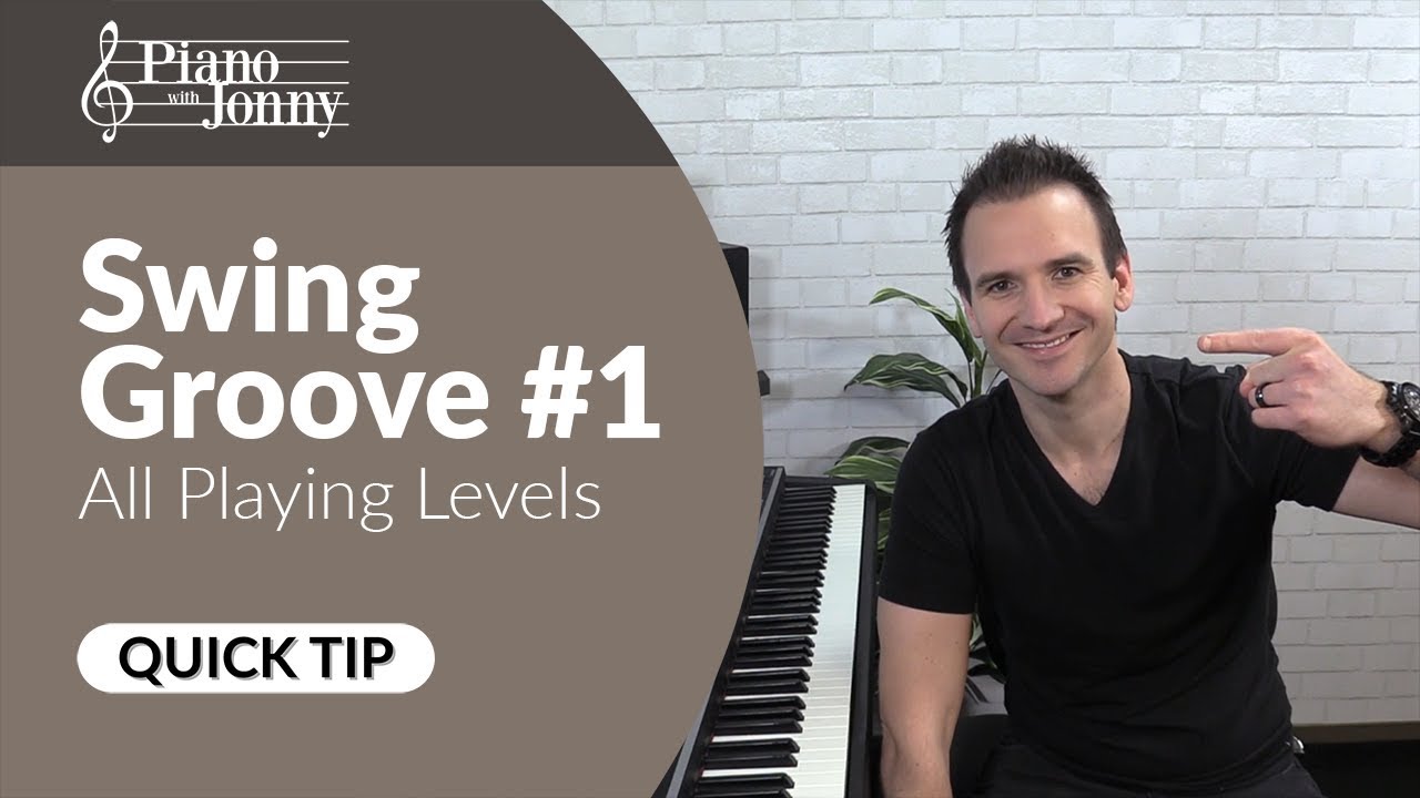 Swing like the pros!  Swing Groove #1 Piano Lesson by Jonny May (All Playing Levels)
