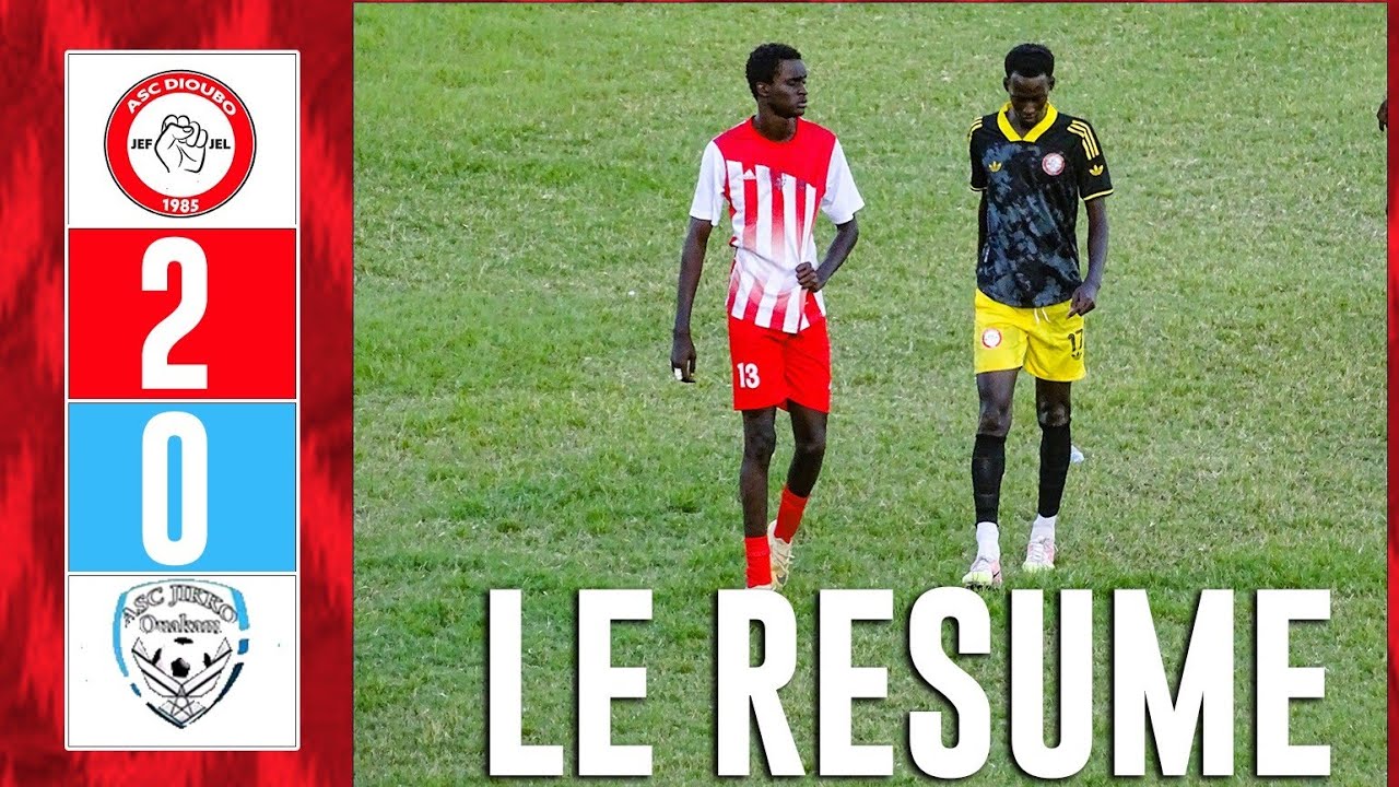 Résumé Match  ASC Dioubo 2 _0 ASC Jikko Quart de Finale