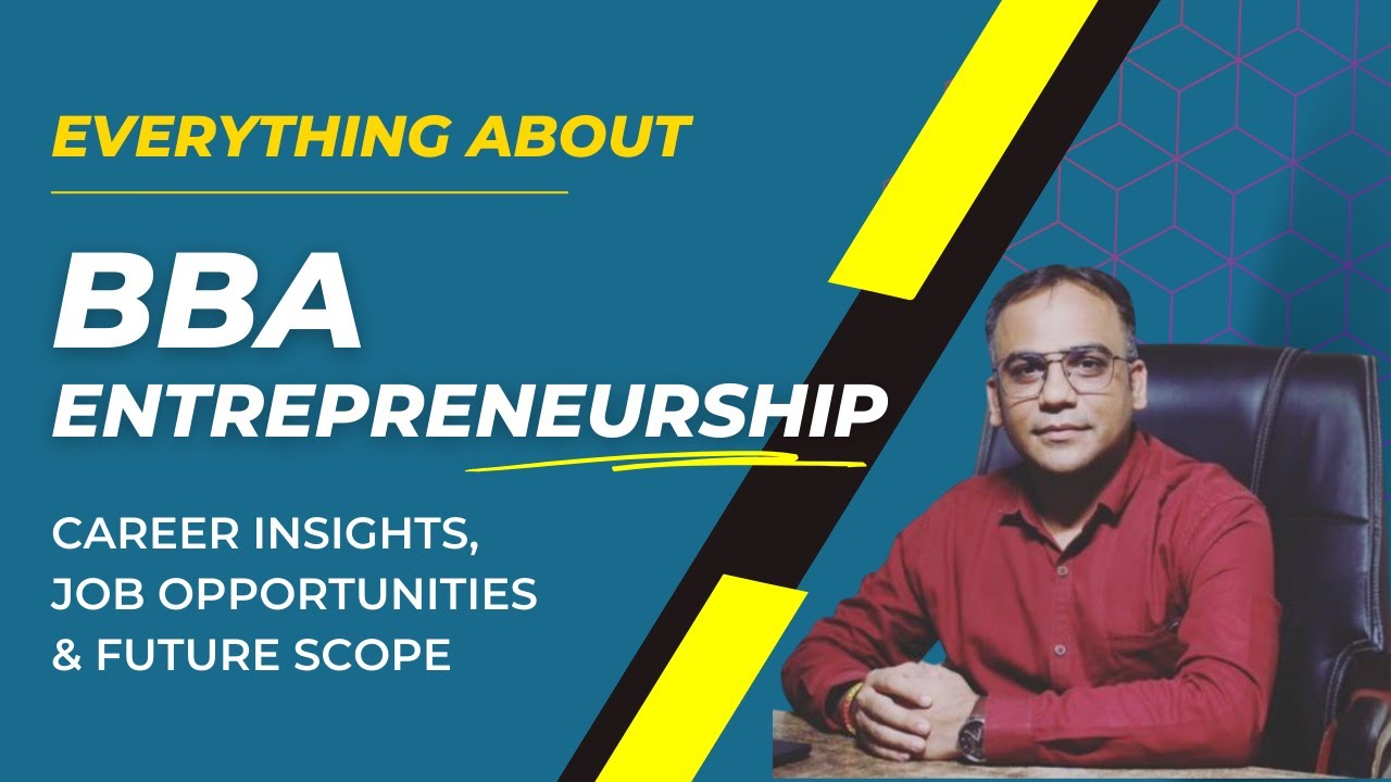BBA in Entrepreneurship Course Full Details in Hindi | BBA Course Details | BBA College in India