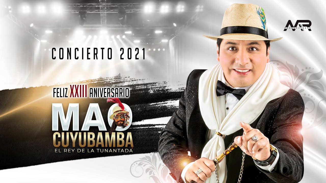Mao Cuyubamba - Concierto completo XXIII aniversario (2021)