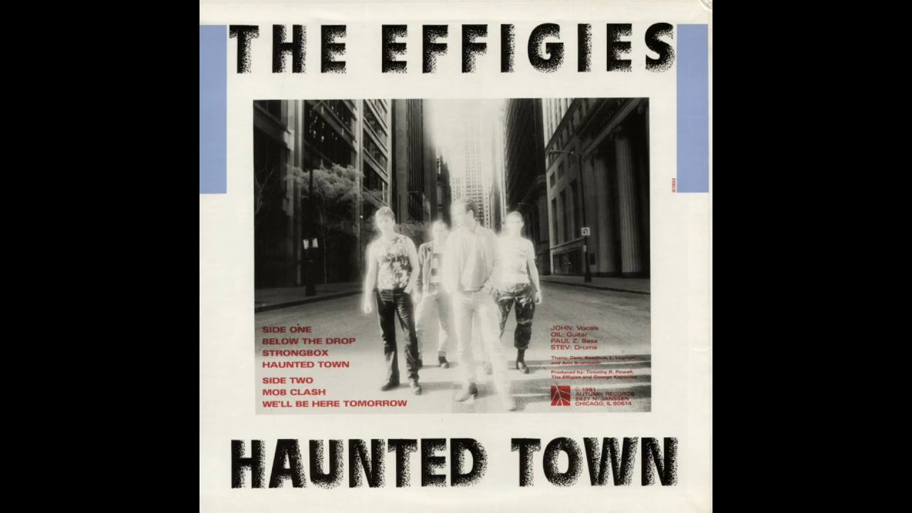 The Effigies - Haunted Town [FULL EP]